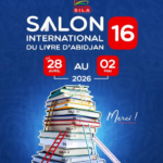 CÔTE D’IVOIRE/16 E ÉDITION DU SALON INTERNATIONAL DU LIVRE D’ABIDJAN : LES PRIX LITTÉRAIRES NATIONAUX OUVRENT LES FESTIVITÉS